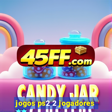 jogos ps2 2 jogadores